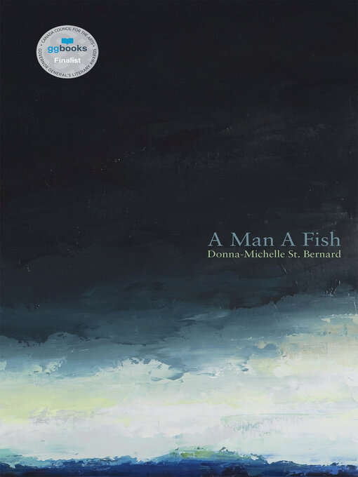 Title details for A Man a Fish by Donna-Michelle St. Bernard - Available